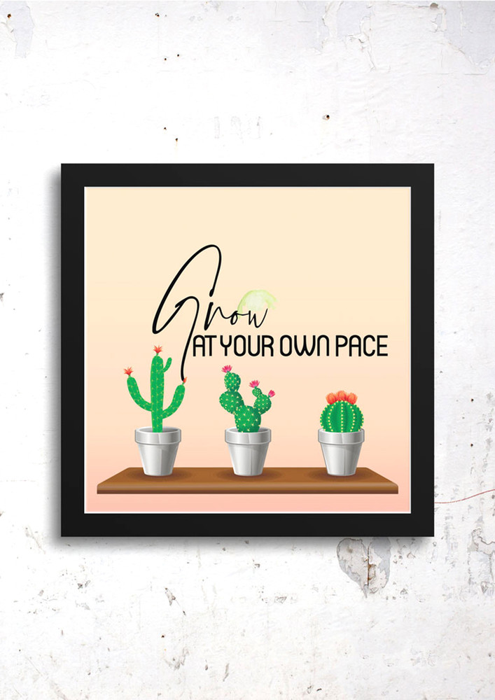 Grow At Your Own Pace Art Frames